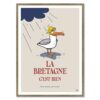 affiche encadrée la Bretagne c'est Bien