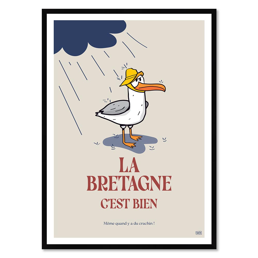 affiche encadrée la Bretagne c'est Bien
