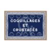 Cadre Coquillages et Crustacés Bleu