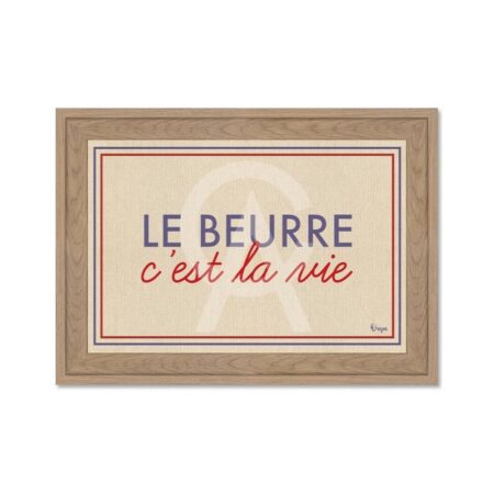 Petit Tableau le Beurre c'est la Vie